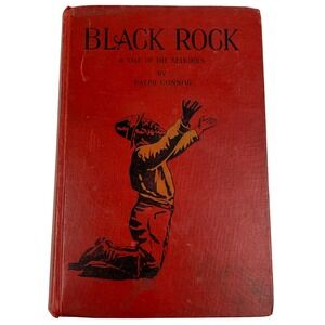 Black Rock A Tale of the Selkirks by Ralph Connor Vintage Hardcover Book 1898